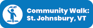 Community Walk: St. Johnsbury